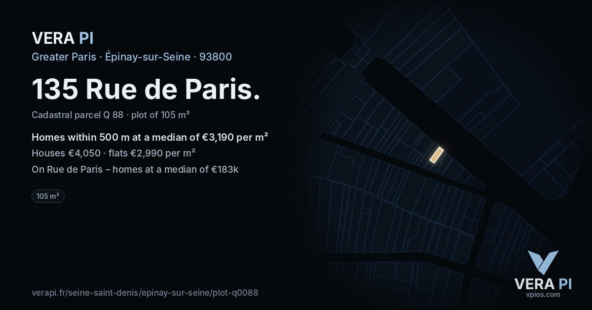 135 Rue de Paris, Épinay-sur-Seine at night – the plot lit, the parcels around coloured by the prices near them