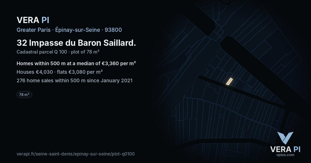 32 Impasse du Baron Saillard, Épinay-sur-Seine at night – the plot lit, the parcels around coloured by the prices near them