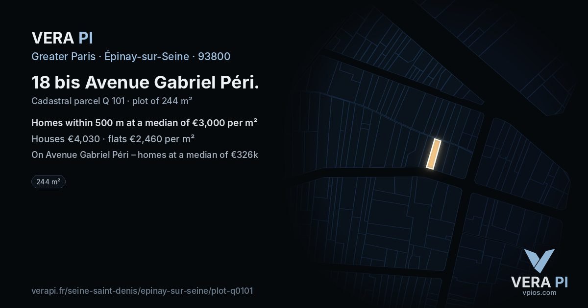 18 bis Avenue Gabriel Péri, Épinay-sur-Seine at night – the plot lit, the parcels around coloured by the prices near them