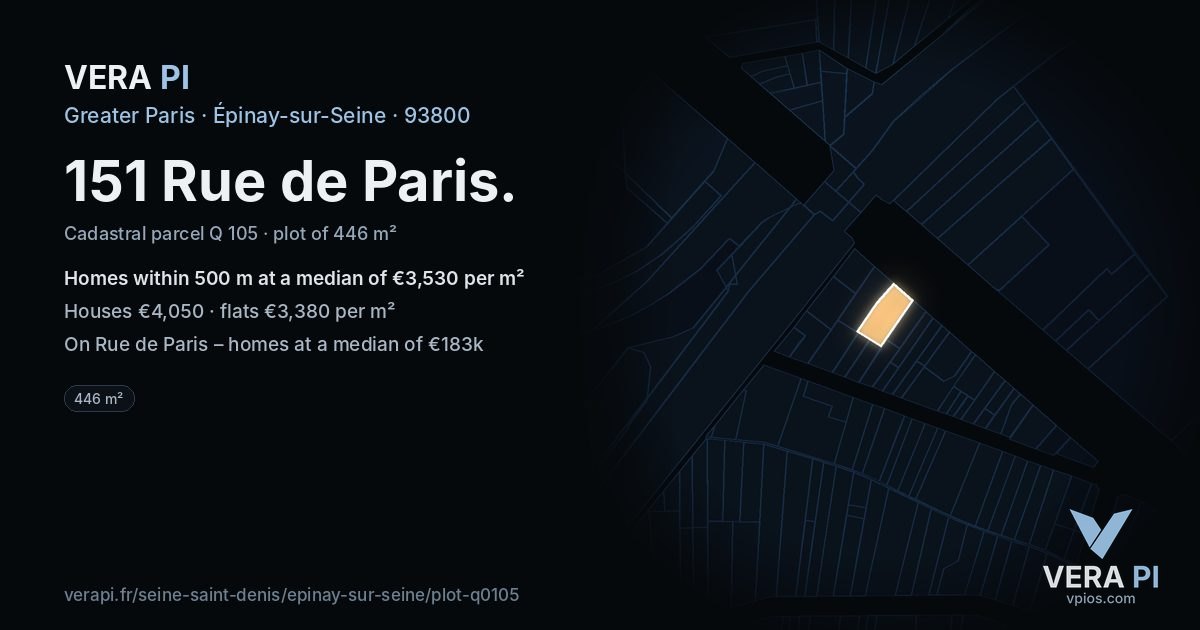 151 Rue de Paris, Épinay-sur-Seine at night – the plot lit, the parcels around coloured by the prices near them