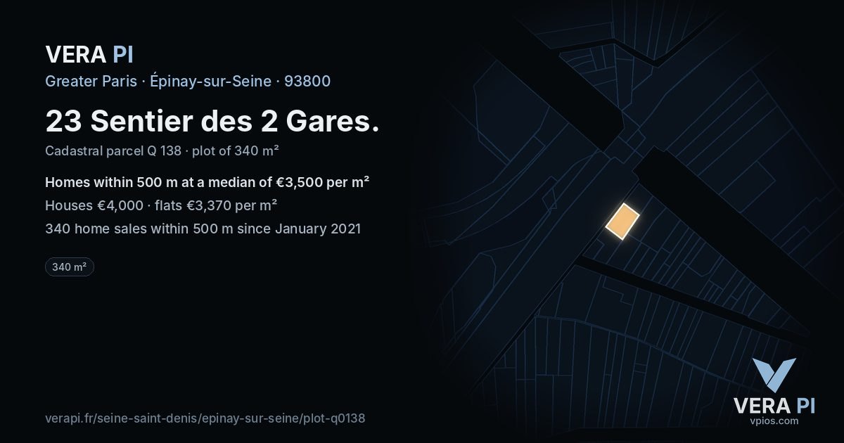 23 Sentier des 2 Gares, Épinay-sur-Seine at night – the plot lit, the parcels around coloured by the prices near them