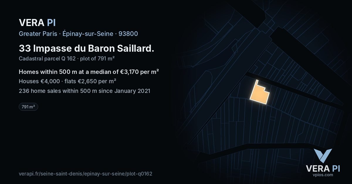 33 Impasse du Baron Saillard, Épinay-sur-Seine at night – the plot lit, the parcels around coloured by the prices near them