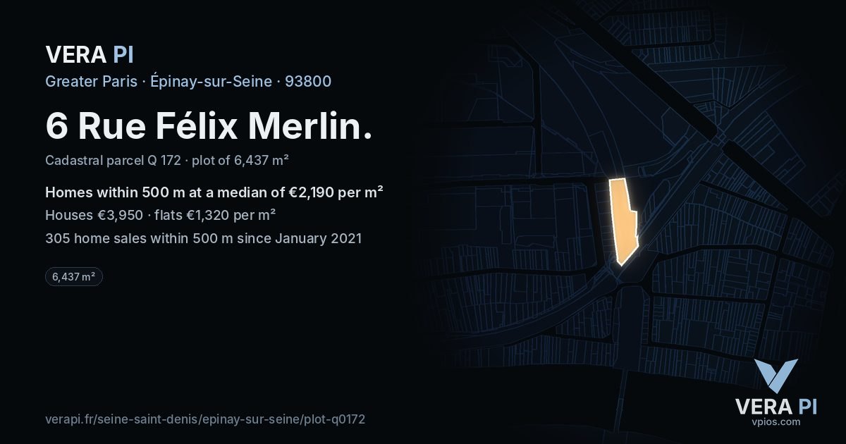 6 Rue Félix Merlin, Épinay-sur-Seine at night – the plot lit, the parcels around coloured by the prices near them