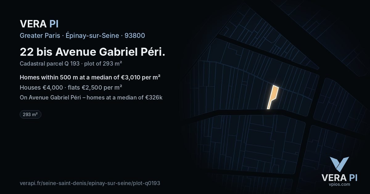 22 bis Avenue Gabriel Péri, Épinay-sur-Seine at night – the plot lit, the parcels around coloured by the prices near them