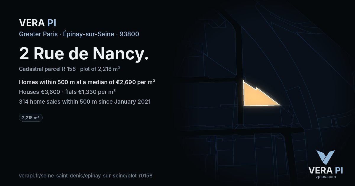 2 Rue de Nancy, Épinay-sur-Seine at night – the plot lit, the parcels around coloured by the prices near them
