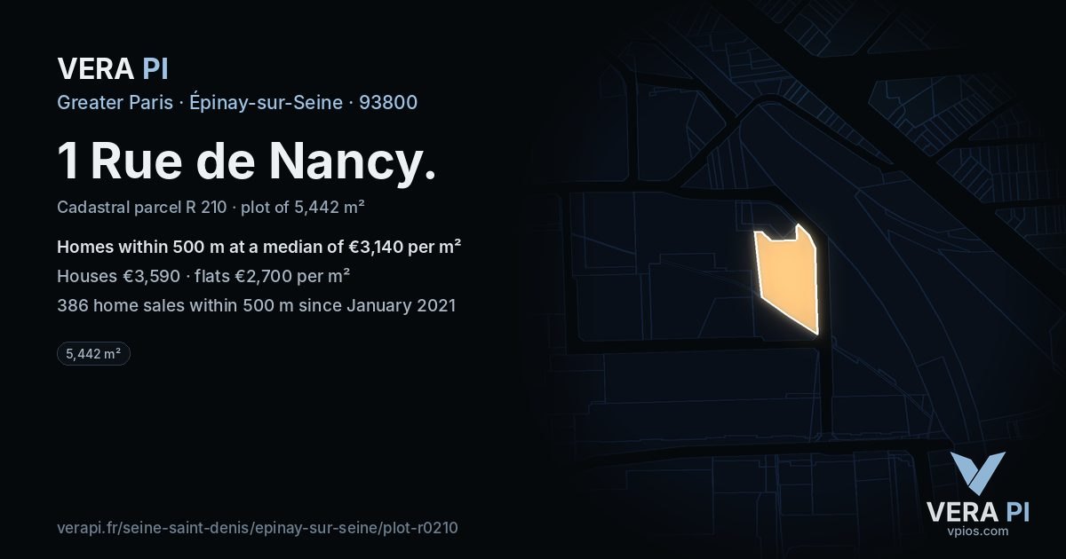 1 Rue de Nancy, Épinay-sur-Seine at night – the plot lit, the parcels around coloured by the prices near them