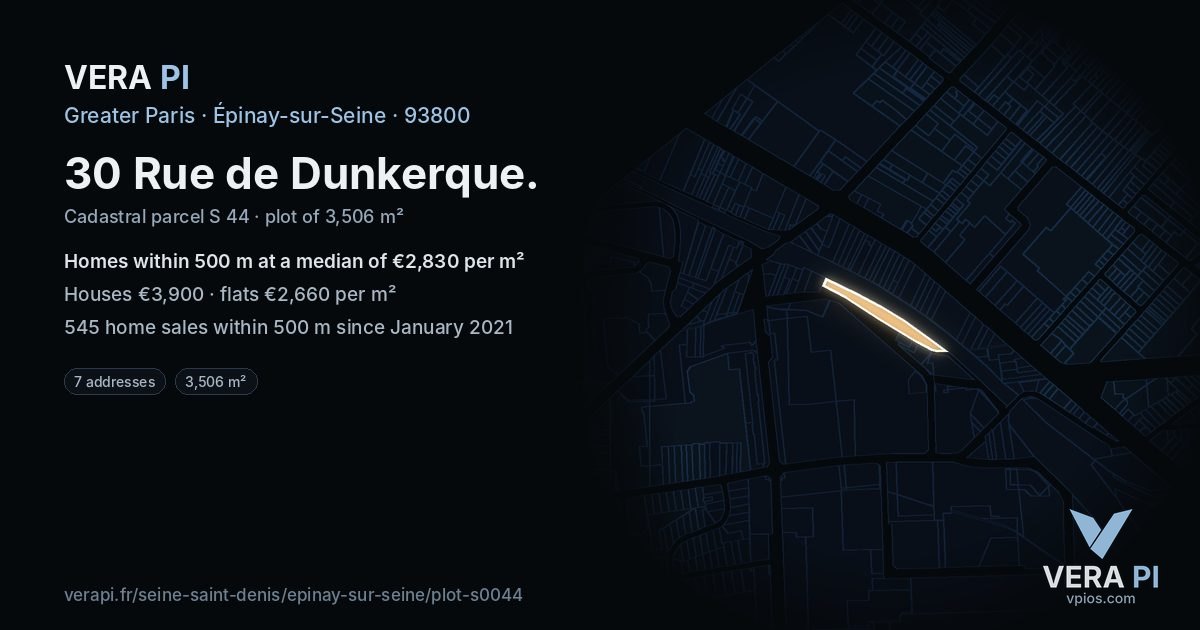 30 Rue de Dunkerque, Épinay-sur-Seine at night – the plot lit, the parcels around coloured by the prices near them