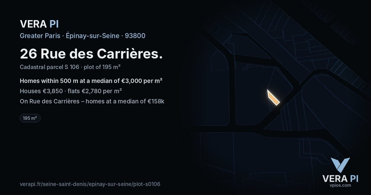 26 Rue des Carrières, Épinay-sur-Seine at night – the plot lit, the parcels around coloured by the prices near them
