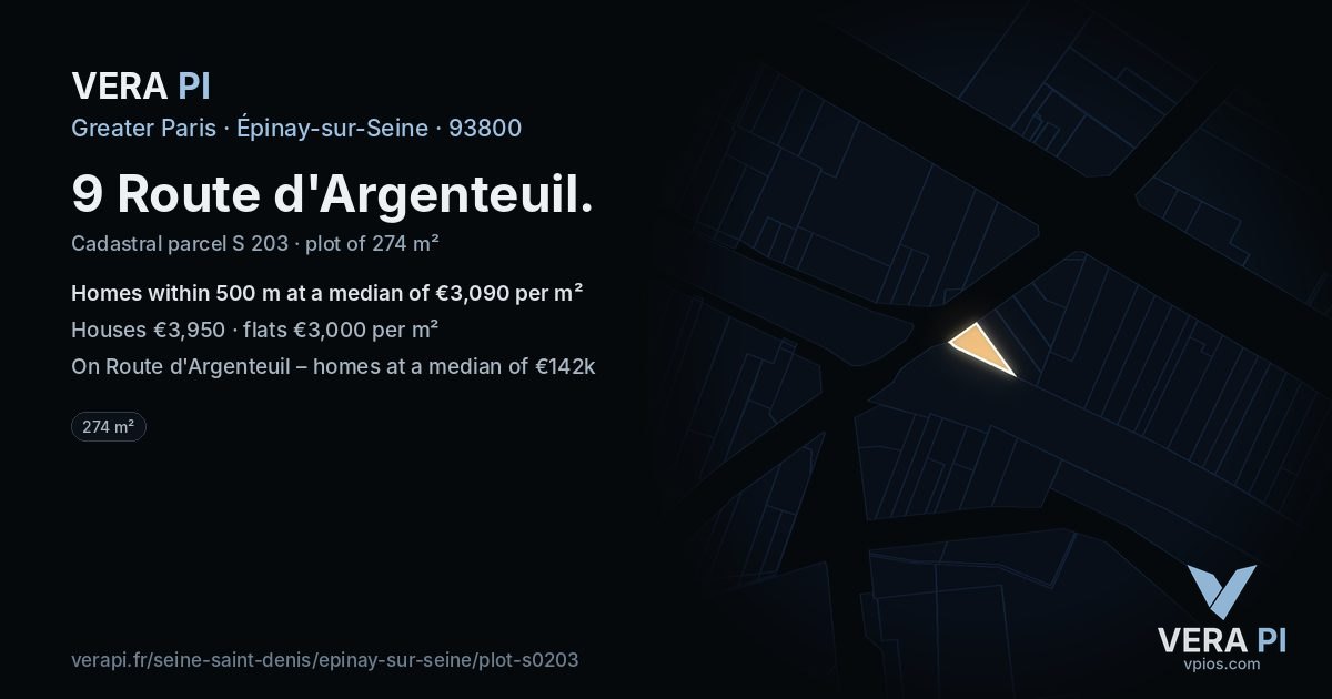 9 Route d'Argenteuil, Épinay-sur-Seine at night – the plot lit, the parcels around coloured by the prices near them