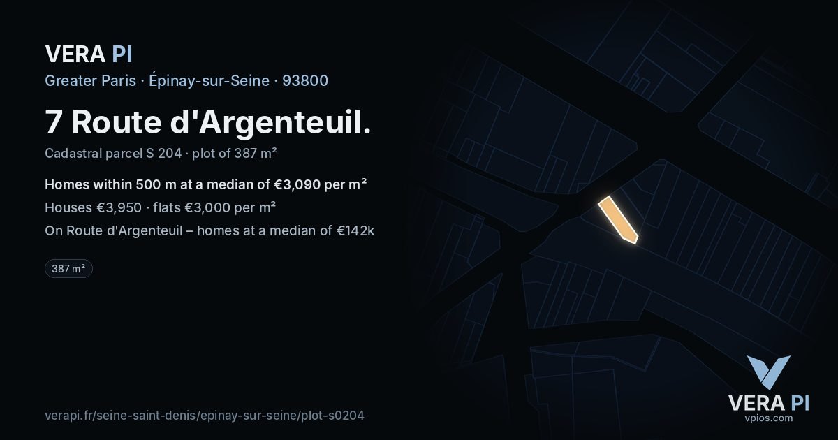 7 Route d'Argenteuil, Épinay-sur-Seine at night – the plot lit, the parcels around coloured by the prices near them