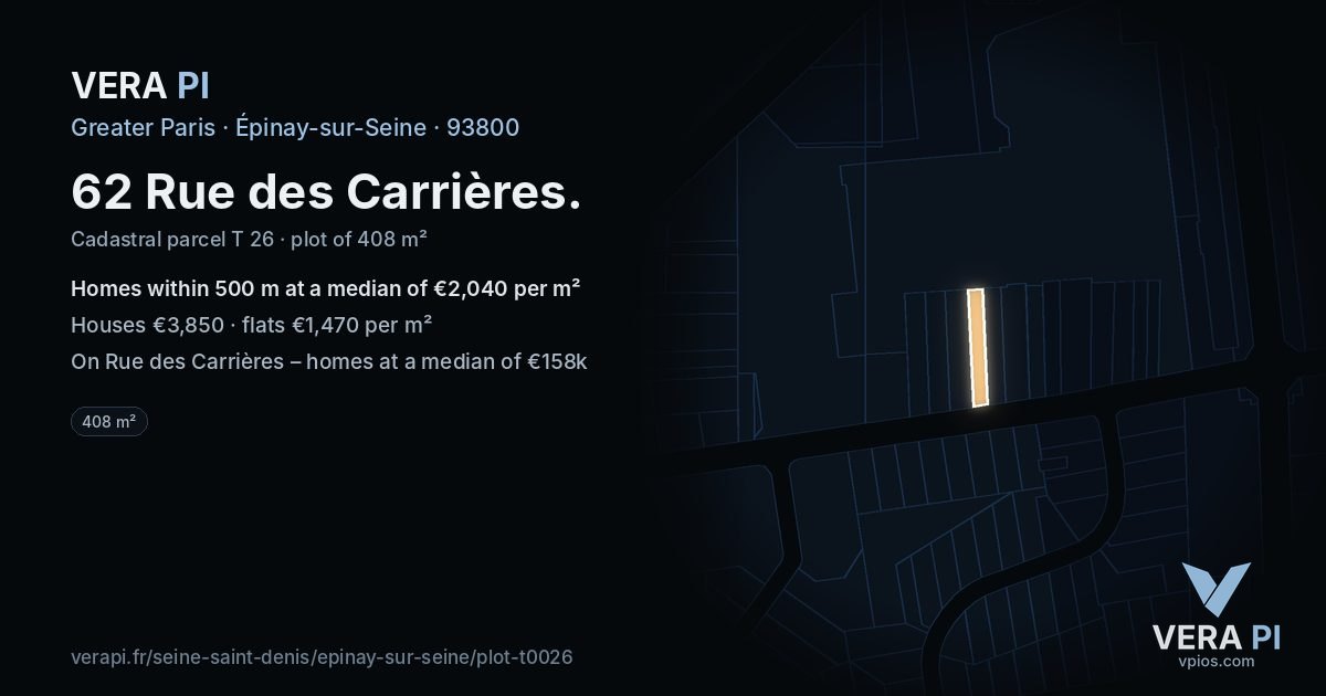 62 Rue des Carrières, Épinay-sur-Seine at night – the plot lit, the parcels around coloured by the prices near them