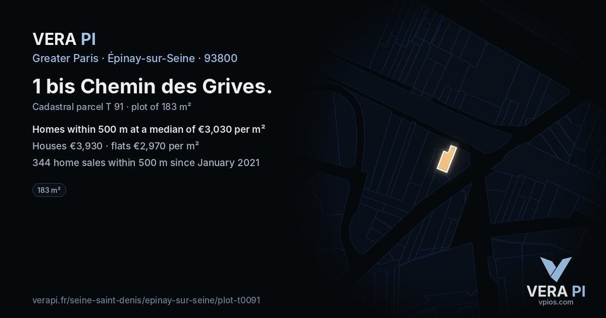 1 bis Chemin des Grives, Épinay-sur-Seine at night – the plot lit, the parcels around coloured by the prices near them