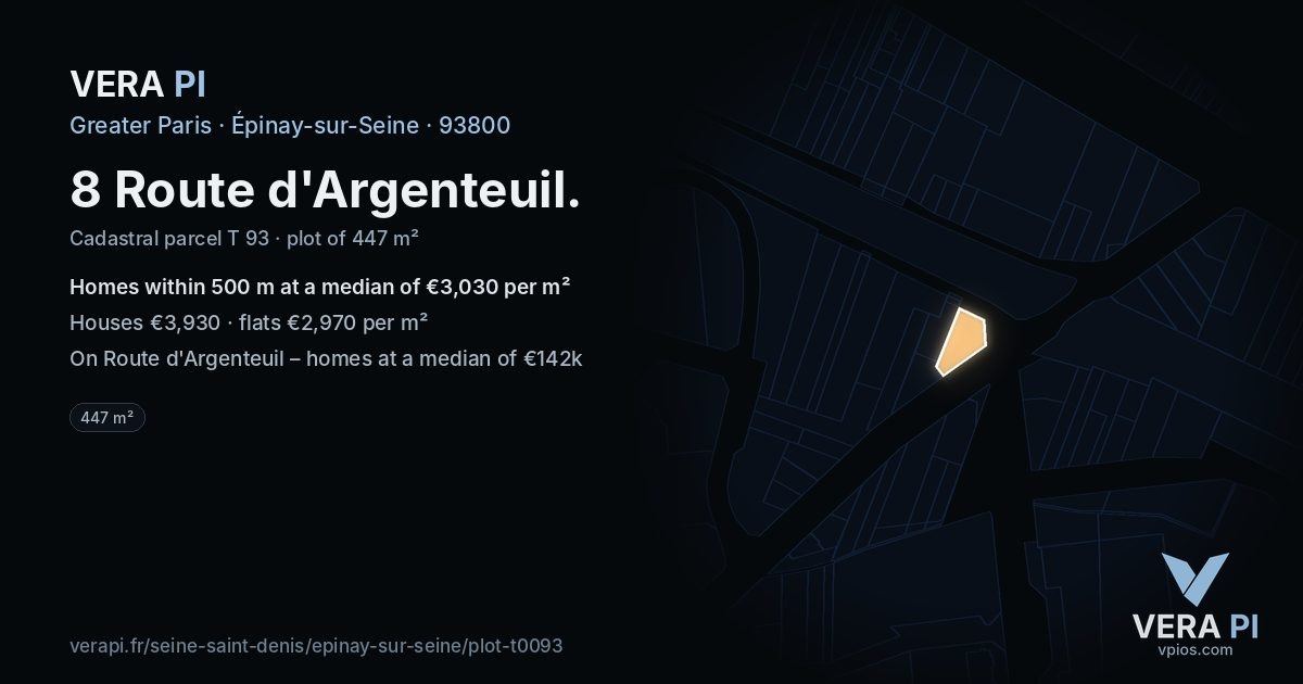8 Route d'Argenteuil, Épinay-sur-Seine at night – the plot lit, the parcels around coloured by the prices near them