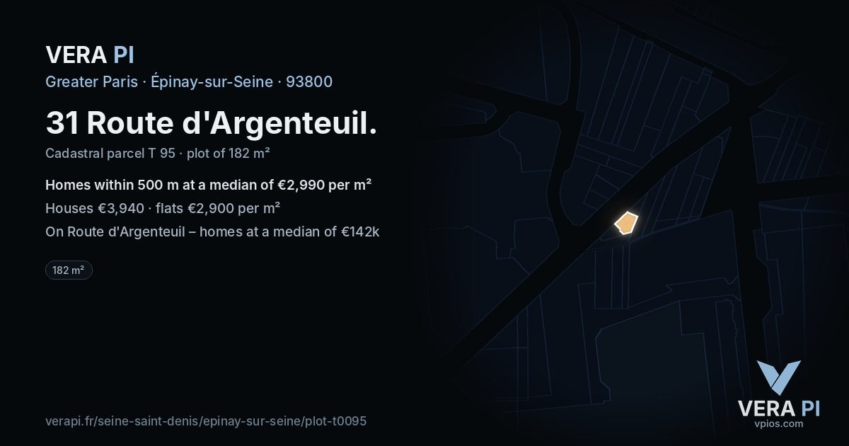 31 Route d'Argenteuil, Épinay-sur-Seine at night – the plot lit, the parcels around coloured by the prices near them