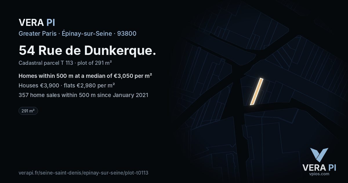 54 Rue de Dunkerque, Épinay-sur-Seine at night – the plot lit, the parcels around coloured by the prices near them