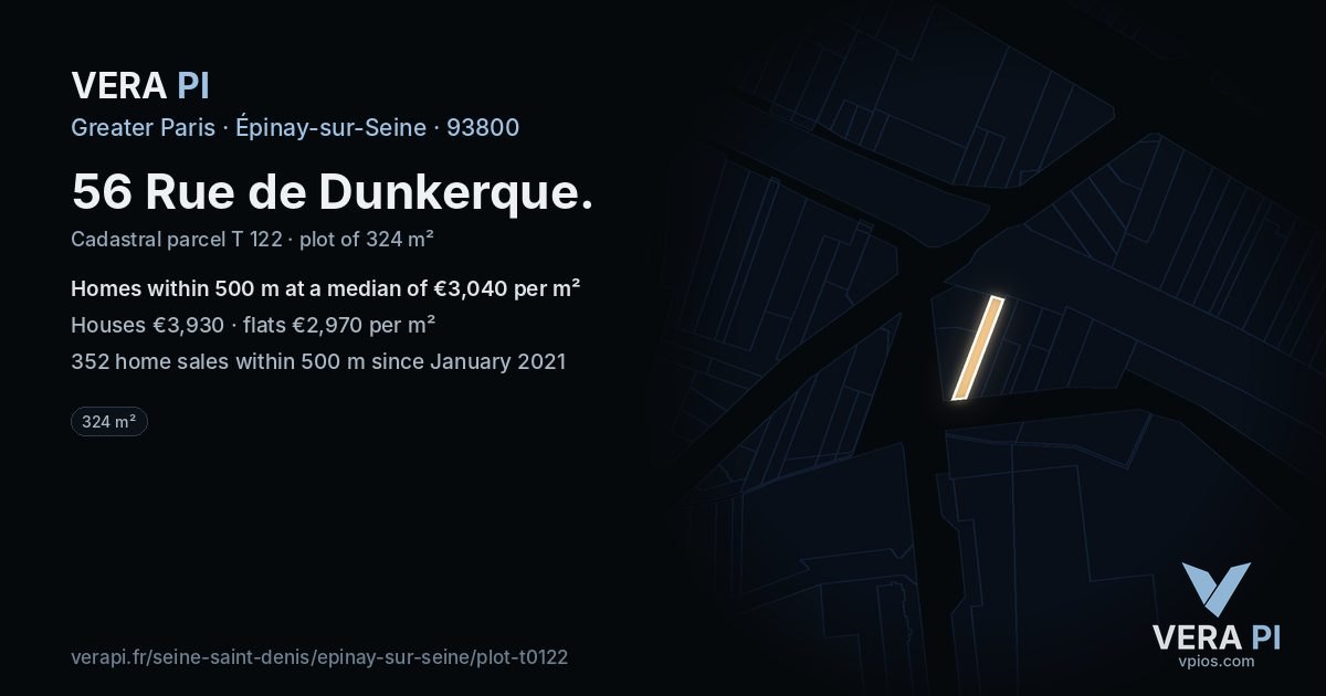 56 Rue de Dunkerque, Épinay-sur-Seine at night – the plot lit, the parcels around coloured by the prices near them