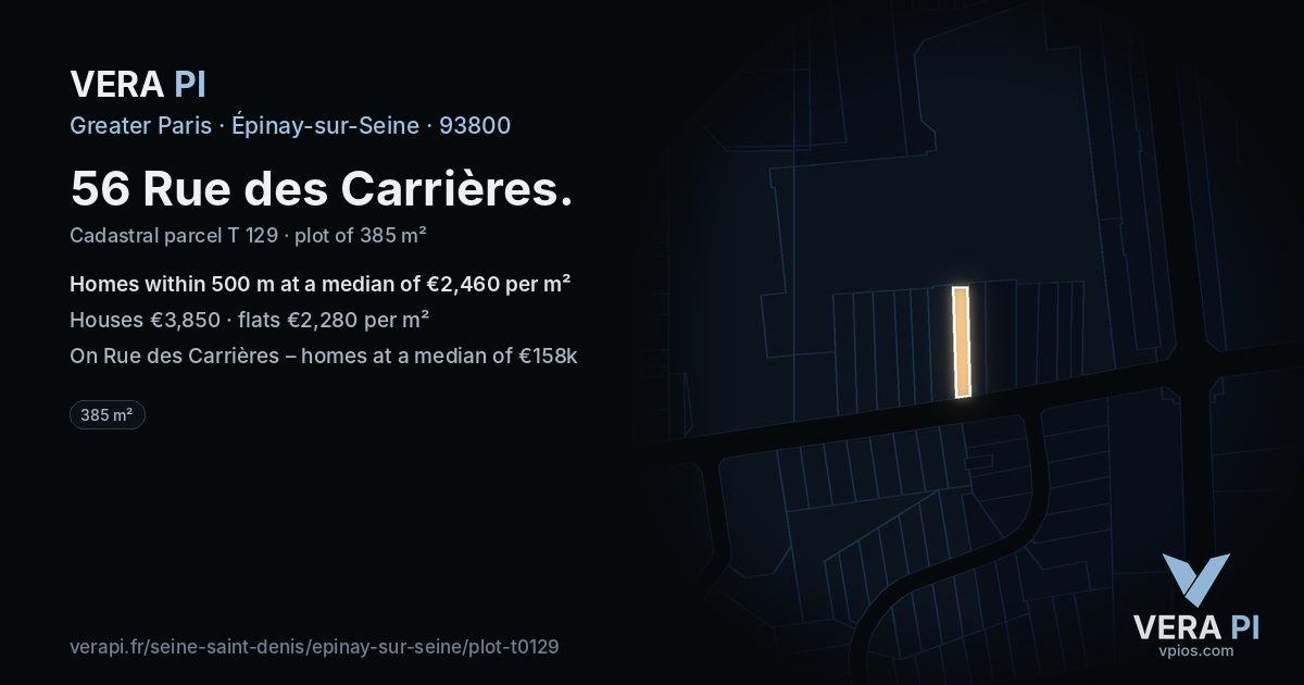 56 Rue des Carrières, Épinay-sur-Seine at night – the plot lit, the parcels around coloured by the prices near them