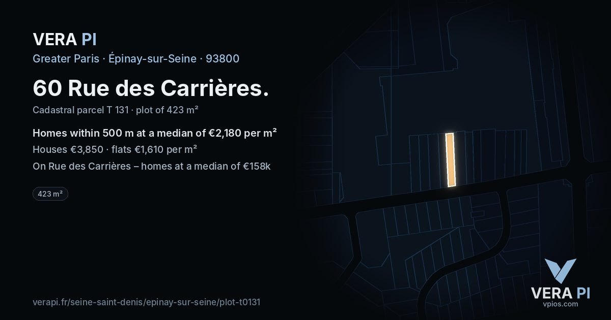 60 Rue des Carrières, Épinay-sur-Seine at night – the plot lit, the parcels around coloured by the prices near them