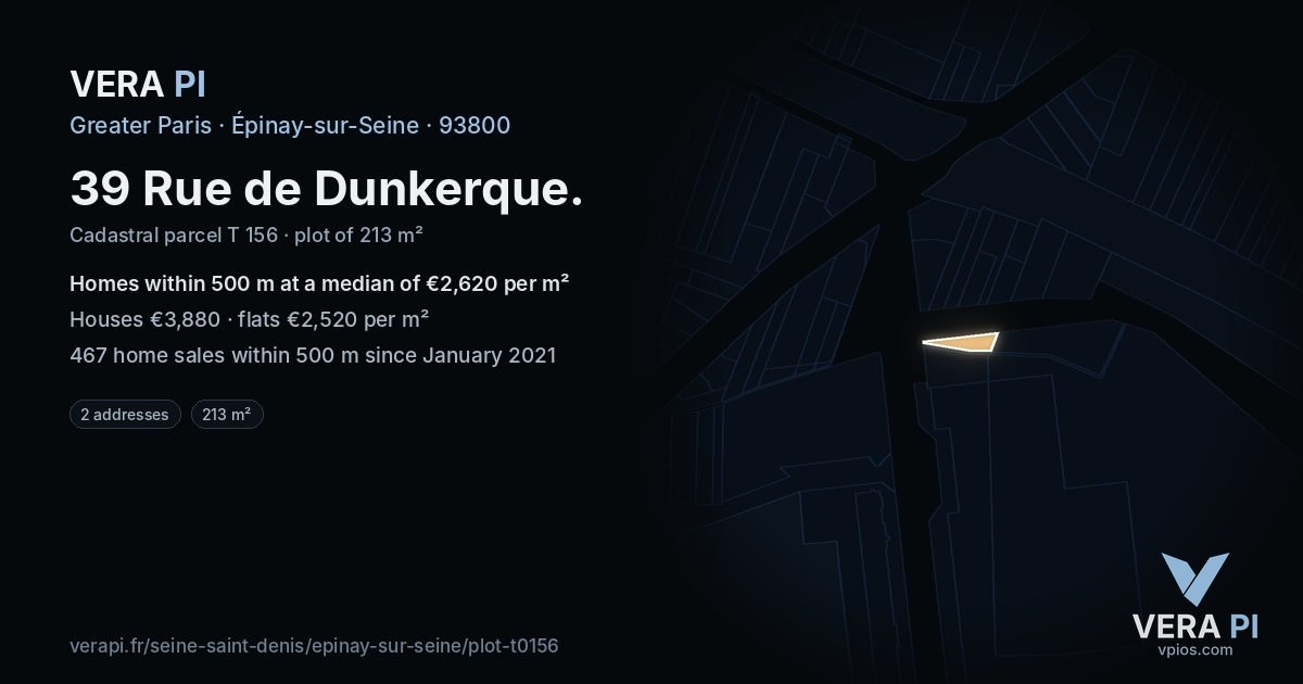 39 Rue de Dunkerque, Épinay-sur-Seine at night – the plot lit, the parcels around coloured by the prices near them