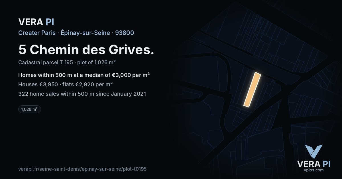 5 Chemin des Grives, Épinay-sur-Seine at night – the plot lit, the parcels around coloured by the prices near them