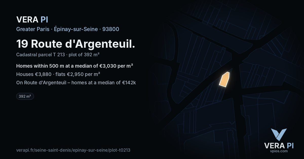 19 Route d'Argenteuil, Épinay-sur-Seine at night – the plot lit, the parcels around coloured by the prices near them