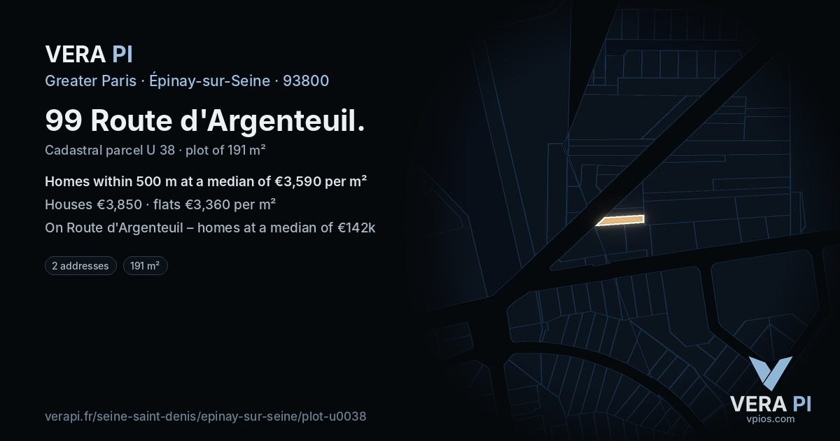 99 Route d'Argenteuil, Épinay-sur-Seine at night – the plot lit, the parcels around coloured by the prices near them