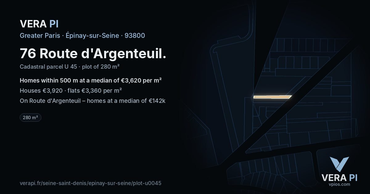 76 Route d'Argenteuil, Épinay-sur-Seine at night – the plot lit, the parcels around coloured by the prices near them