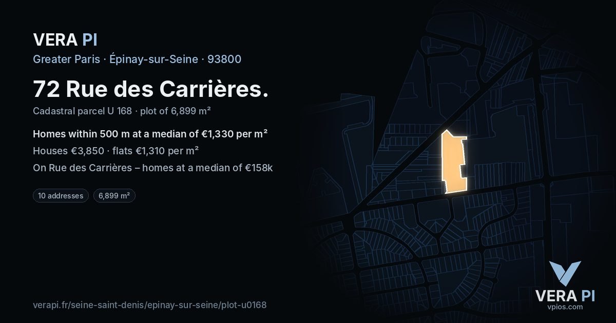 72 Rue des Carrières, Épinay-sur-Seine at night – the plot lit, the parcels around coloured by the prices near them