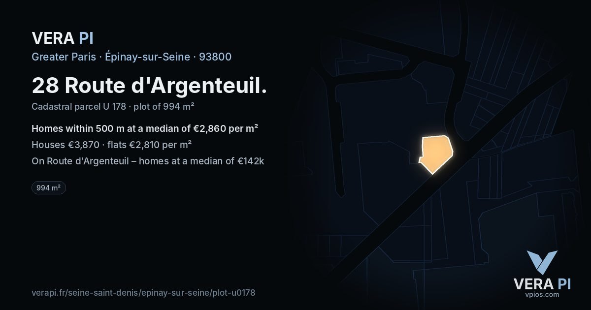28 Route d'Argenteuil, Épinay-sur-Seine at night – the plot lit, the parcels around coloured by the prices near them
