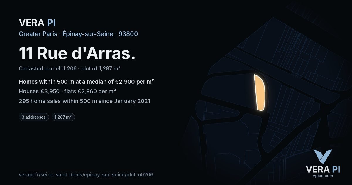 11 Rue d'Arras, Épinay-sur-Seine at night – the plot lit, the parcels around coloured by the prices near them