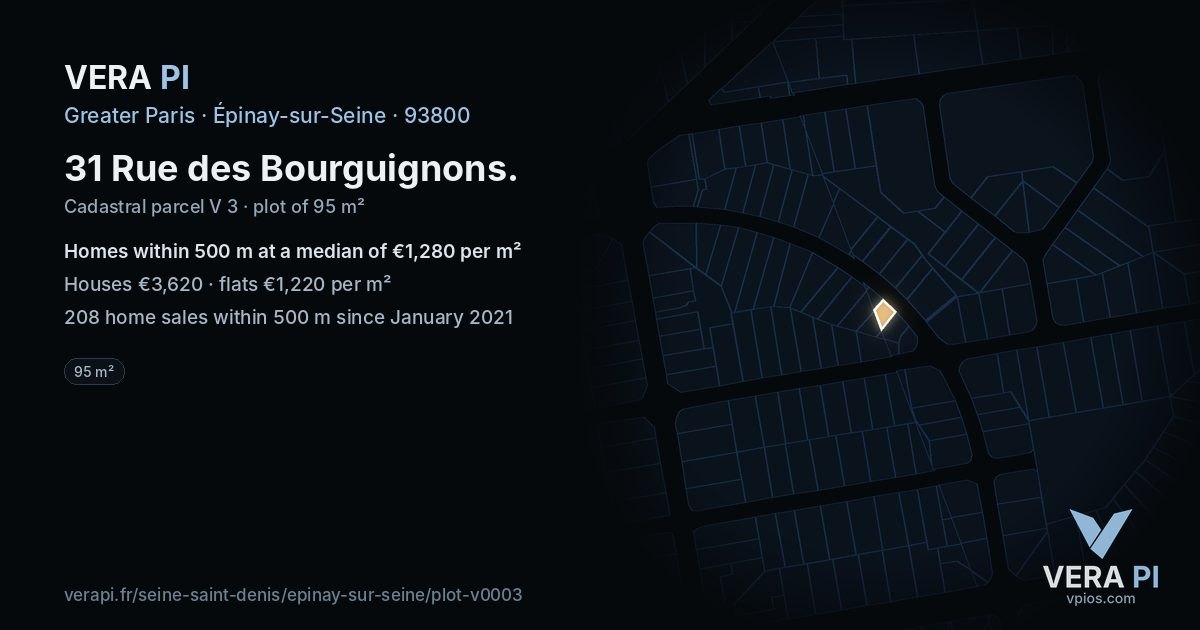 31 Rue des Bourguignons, Épinay-sur-Seine at night – the plot lit, the parcels around coloured by the prices near them