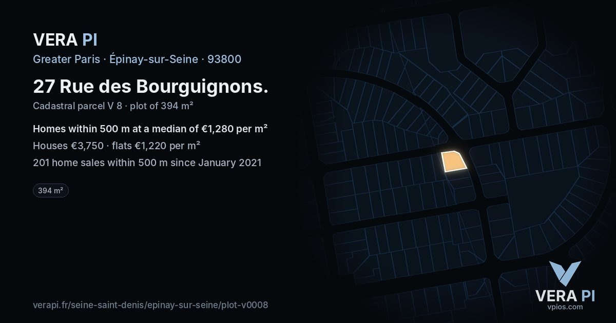 27 Rue des Bourguignons, Épinay-sur-Seine at night – the plot lit, the parcels around coloured by the prices near them