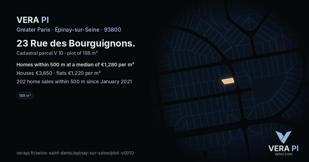 23 Rue des Bourguignons, Épinay-sur-Seine at night – the plot lit, the parcels around coloured by the prices near them