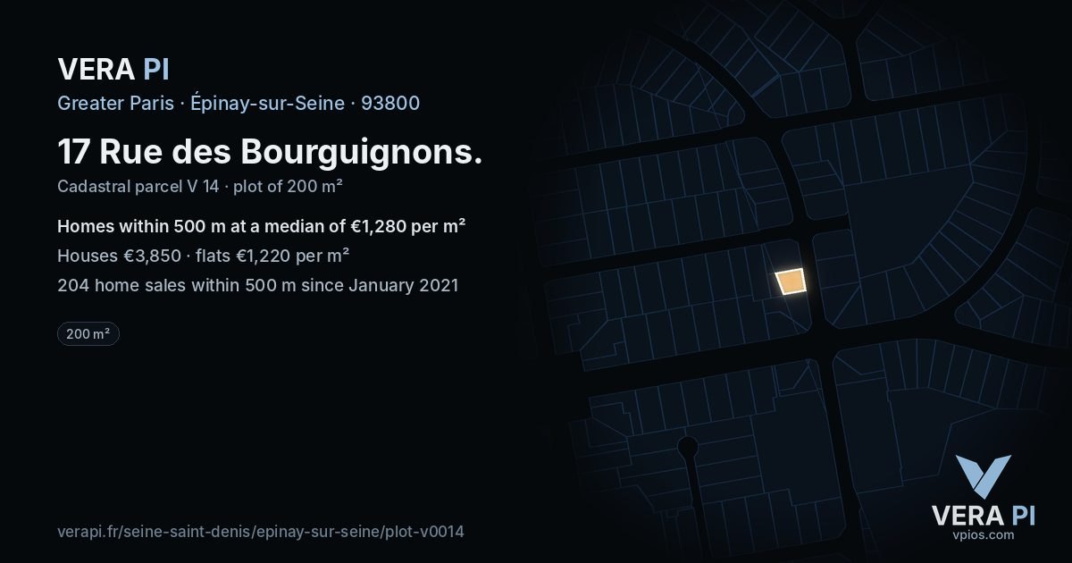 17 Rue des Bourguignons, Épinay-sur-Seine at night – the plot lit, the parcels around coloured by the prices near them