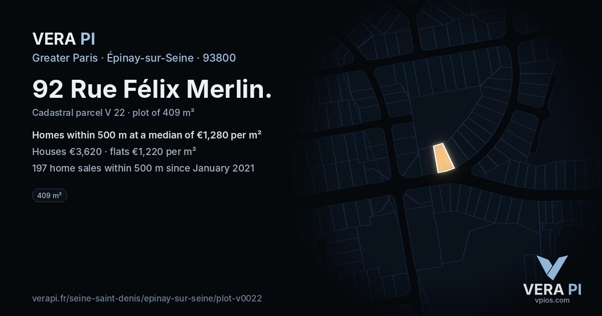 92 Rue Félix Merlin, Épinay-sur-Seine at night – the plot lit, the parcels around coloured by the prices near them