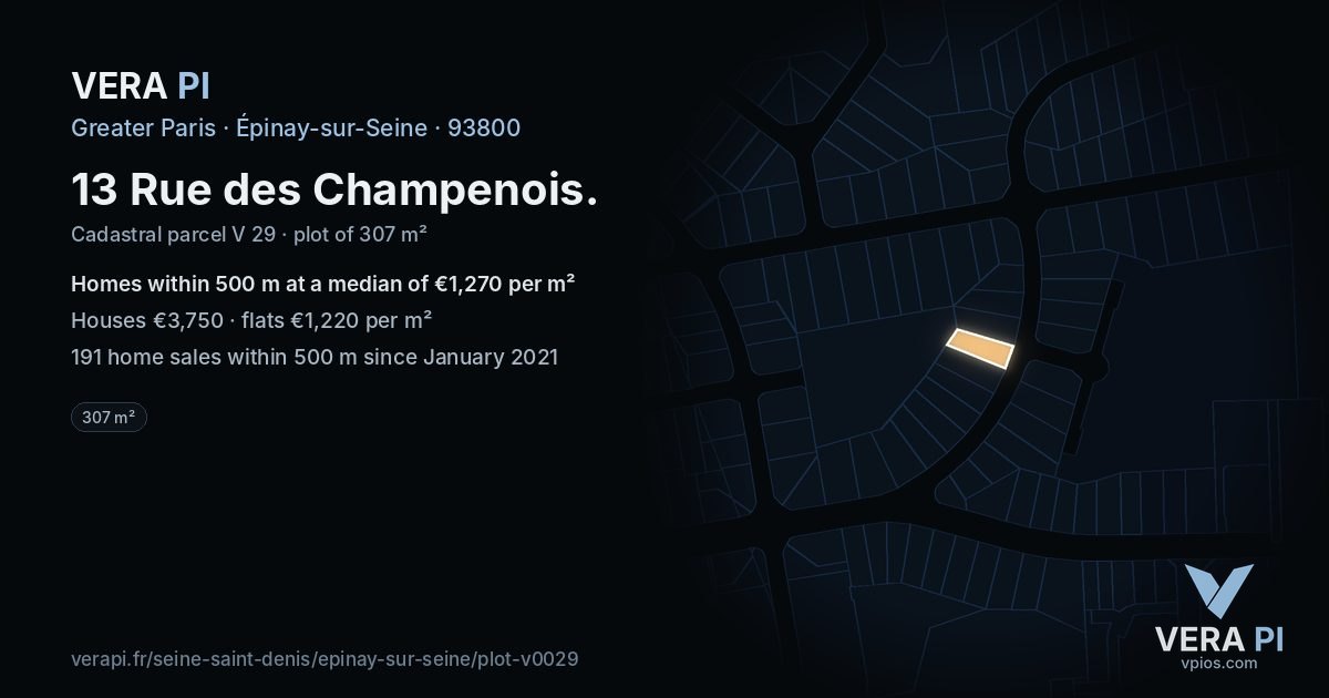 13 Rue des Champenois, Épinay-sur-Seine at night – the plot lit, the parcels around coloured by the prices near them