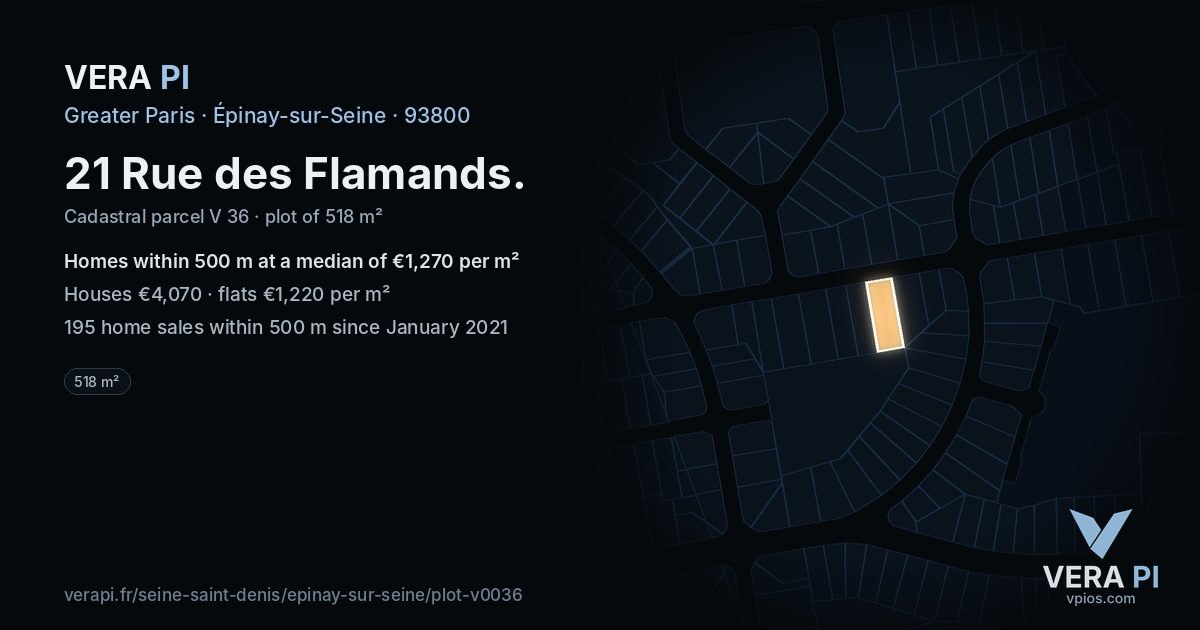 21 Rue des Flamands, Épinay-sur-Seine at night – the plot lit, the parcels around coloured by the prices near them