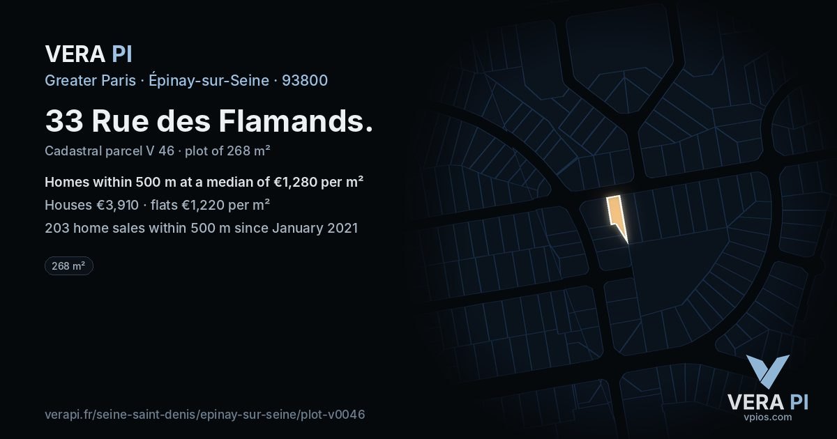 33 Rue des Flamands, Épinay-sur-Seine at night – the plot lit, the parcels around coloured by the prices near them