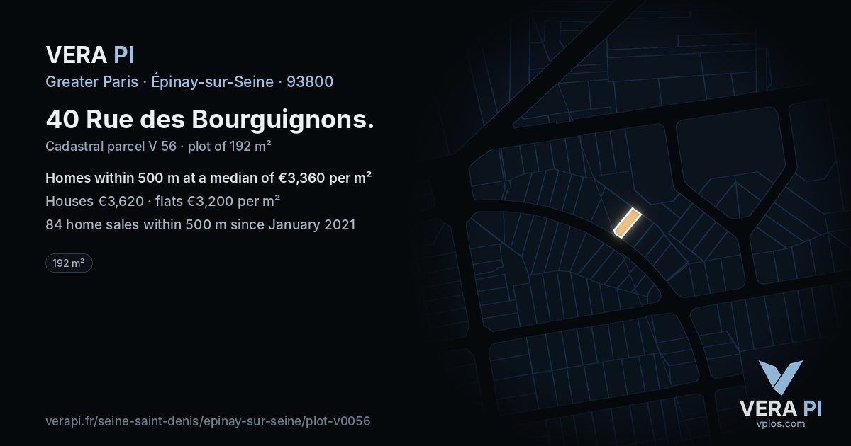 40 Rue des Bourguignons, Épinay-sur-Seine at night – the plot lit, the parcels around coloured by the prices near them