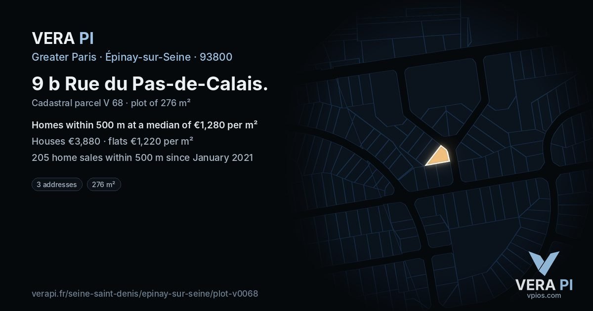 9 b Rue du Pas-de-Calais, Épinay-sur-Seine at night – the plot lit, the parcels around coloured by the prices near them