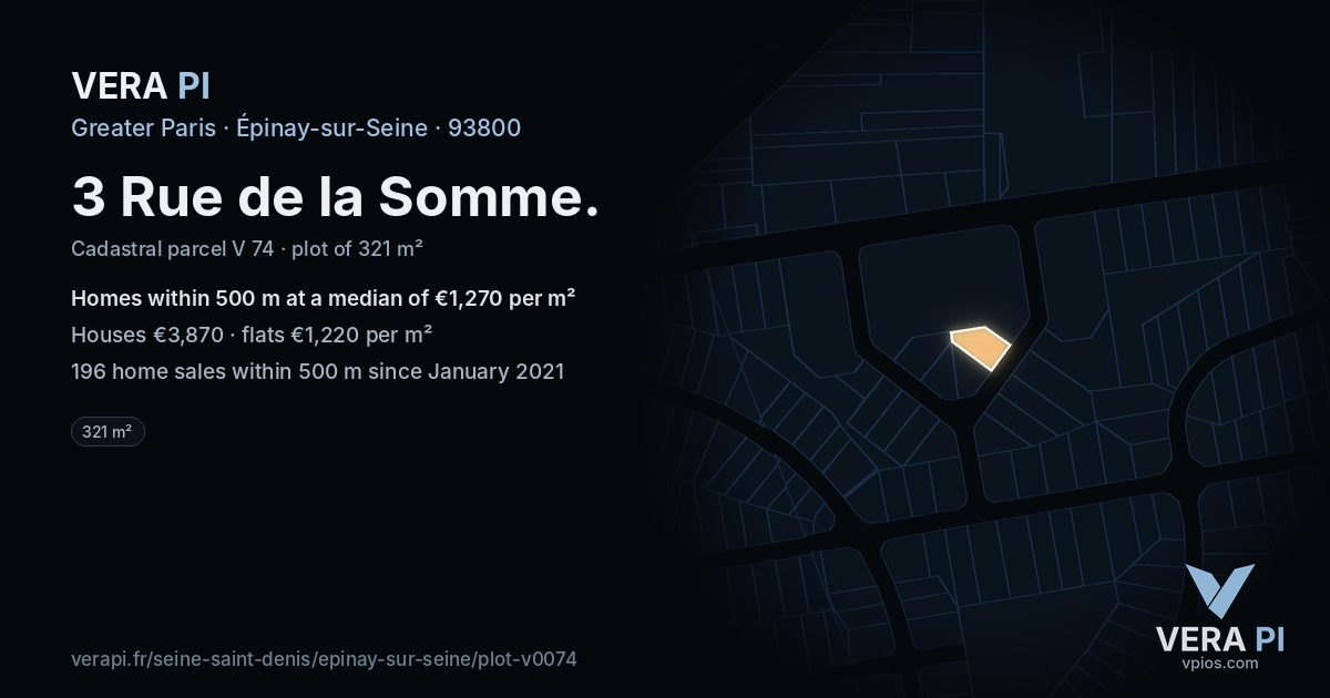 3 Rue de la Somme, Épinay-sur-Seine at night – the plot lit, the parcels around coloured by the prices near them