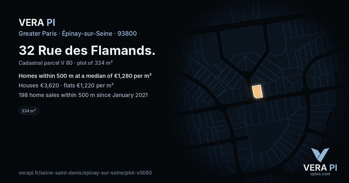 32 Rue des Flamands, Épinay-sur-Seine at night – the plot lit, the parcels around coloured by the prices near them