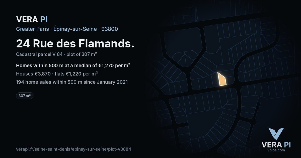 24 Rue des Flamands, Épinay-sur-Seine at night – the plot lit, the parcels around coloured by the prices near them