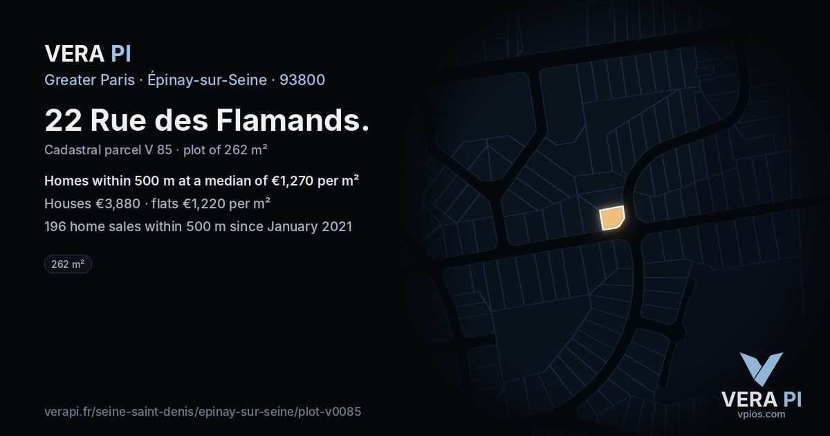 22 Rue des Flamands, Épinay-sur-Seine at night – the plot lit, the parcels around coloured by the prices near them