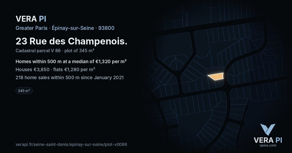 23 Rue des Champenois, Épinay-sur-Seine at night – the plot lit, the parcels around coloured by the prices near them