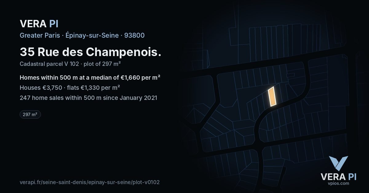 35 Rue des Champenois, Épinay-sur-Seine at night – the plot lit, the parcels around coloured by the prices near them