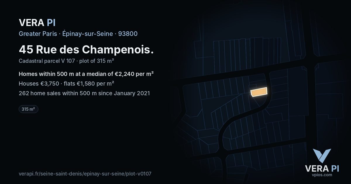 45 Rue des Champenois, Épinay-sur-Seine at night – the plot lit, the parcels around coloured by the prices near them
