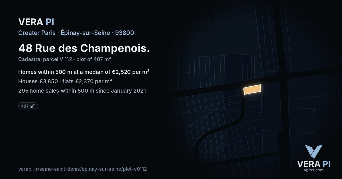 48 Rue des Champenois, Épinay-sur-Seine at night – the plot lit, the parcels around coloured by the prices near them