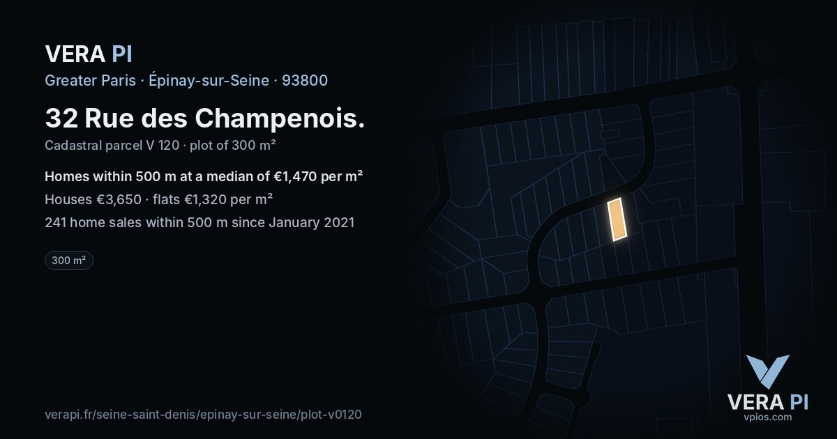 32 Rue des Champenois, Épinay-sur-Seine at night – the plot lit, the parcels around coloured by the prices near them