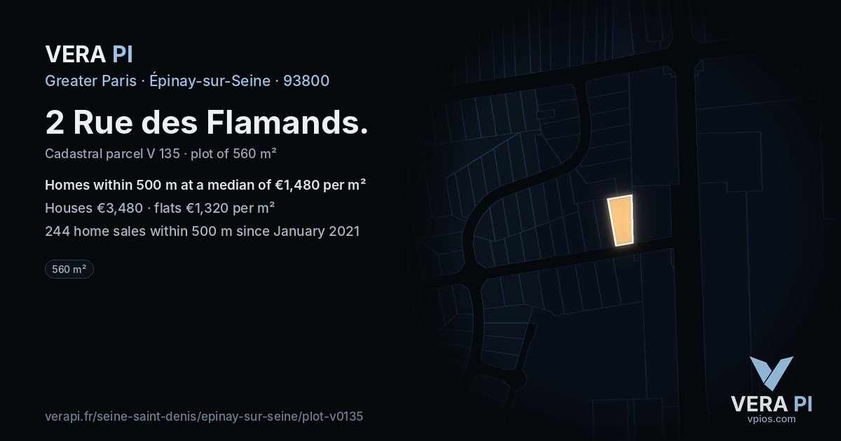2 Rue des Flamands, Épinay-sur-Seine at night – the plot lit, the parcels around coloured by the prices near them